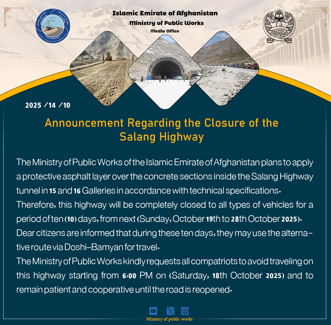 Announcement Regarding the Closure of the Salang Highway!